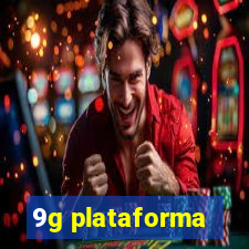 9g plataforma